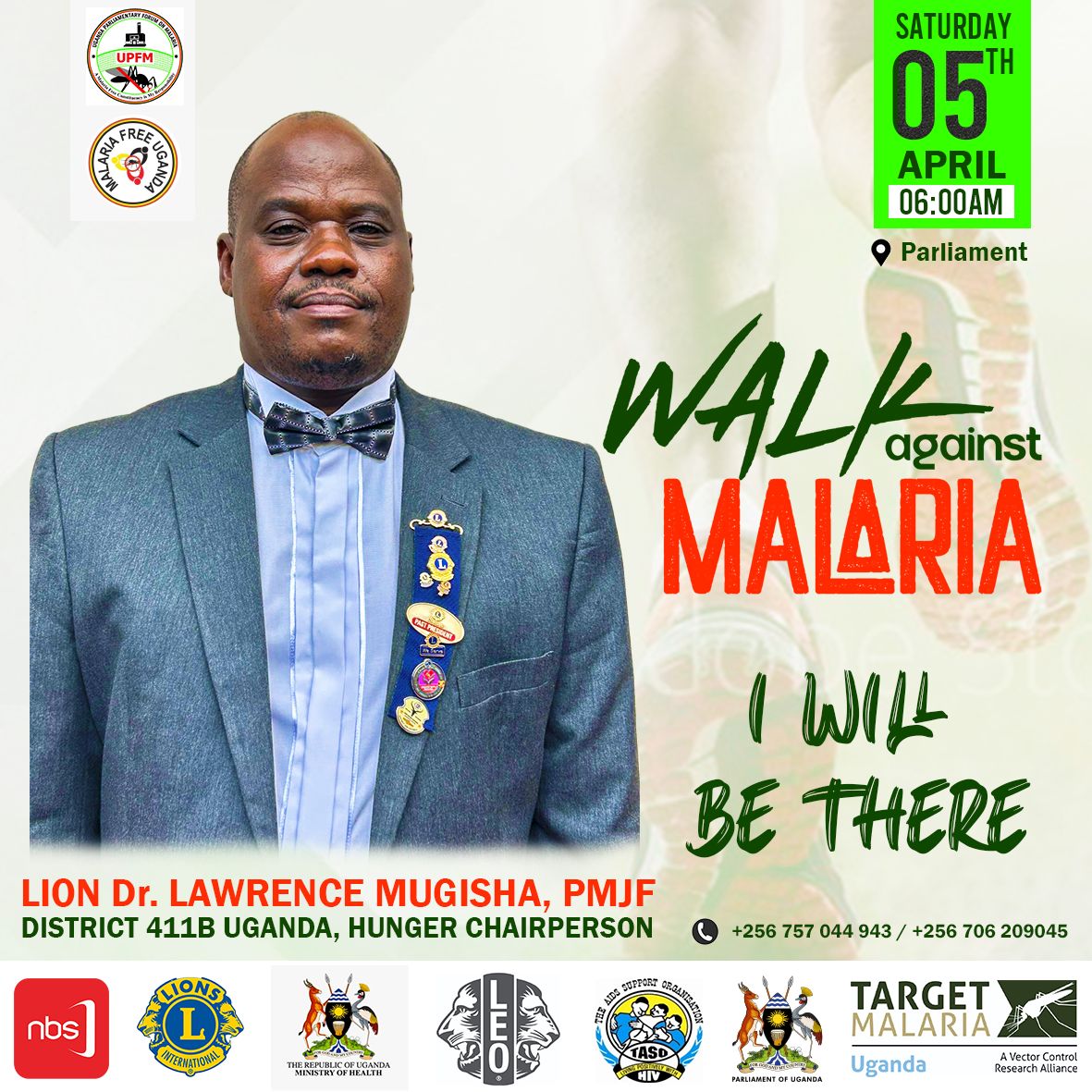 Did you know? The phrase "Walk Against Malaria" was coined by Lion Prof. Dr. Lawrence Mugisha of @MakerereU! Join the movement on 5th April at the Parliament of Uganda! #WalkAgainstMalaria #MalariaFreeSchools 
#Endmalaria