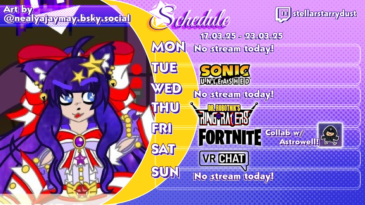StellarStardust ✨ 🐱 (@_stardustnova) on Twitter photo STREAM SCHEDULE FOR THE INCOMING WEEK! We're continuing Unleashed again, then doing #RingRacers in some shape or form depending on what happens... :>, then we're doing another collab, this time with <a href="/astrowell/">astrowell.bsky.social</a> in Fortnite before finally finishing with #VRChat!✨
#ENVTuber #VTuber STREAM SCHEDULE FOR THE INCOMING WEEK! We're continuing Unleashed again, then doing #RingRacers in some shape or form depending on what happens... :>, then we're doing another collab, this time with <a href="/astrowell/">astrowell.bsky.social</a> in Fortnite before finally finishing with #VRChat!✨
#ENVTuber #VTuber
