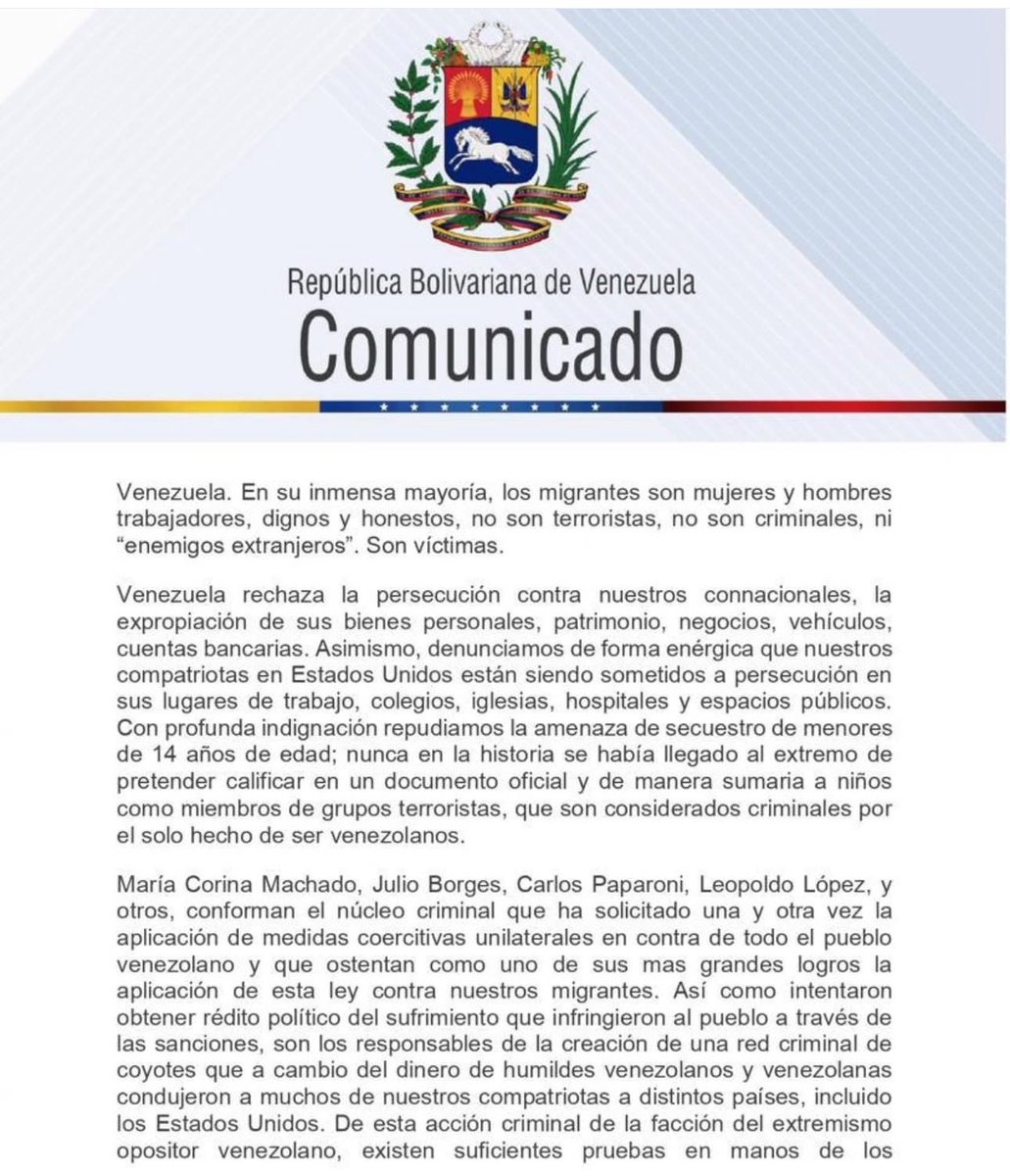 madeleintlSUR's tweet photo. #URGENTE #PorSiNoLoViste

 Este es el comunicado del Gobierno de Venezuela donde rechaza contundentemente la aplicación  de la ley de Enemigos Extranjeros a los migrantes venezolanos. 

238 fueron trasladados desde EEUU a la cárcel de máxima seguridad de El Salvador y los vinculan con el inexistente Tren de Aragua. 

En los primeros 3 aviones que llegaron de EEUU a Venezuela no había ninguno de los migrantes, ni con antecedentes del Tren de Aragua, ni tampoco penales, solo 15 tenían alguna cuenta con la justicia. 

En clave lo que dijo la cancillería:

1. Invoca a la CELAC para hacer respetar el derecho internacional y los derechos humanos. 

2. Venezuela acudirá a todos los organismos multilaterales para denunciar esta atrocidad que crea un precedente peligroso contra los migrantes de cualquier nacionalidad. 

3. Los migrantes venezolanos fueron utilizados políticamente por la ultra derecha venezolana. María Corina Machado los citó una y otra vez como parte de la campaña presidencial de Edmundo González, prometiendo que los iba a unir con sus familias.