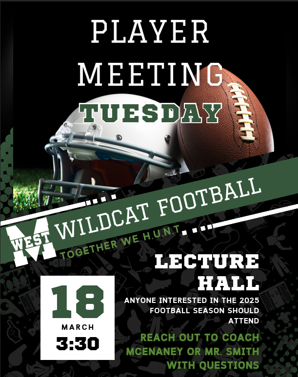 David Mac (@david_mcenaney) on Twitter photo Tuesday 3/18 <a href="/MillardWestHS/">Millard West HS</a> students interested in playing <a href="/MWWildcatFB/">Millard West Wildcat FB</a>🏈2025 season come to the Lecture Hall at 3:30 pm for a short informational meeting before attending your spring sport practice. #TWH #BleedGreen #RollCats Tuesday 3/18 <a href="/MillardWestHS/">Millard West HS</a> students interested in playing <a href="/MWWildcatFB/">Millard West Wildcat FB</a>🏈2025 season come to the Lecture Hall at 3:30 pm for a short informational meeting before attending your spring sport practice. #TWH #BleedGreen #RollCats