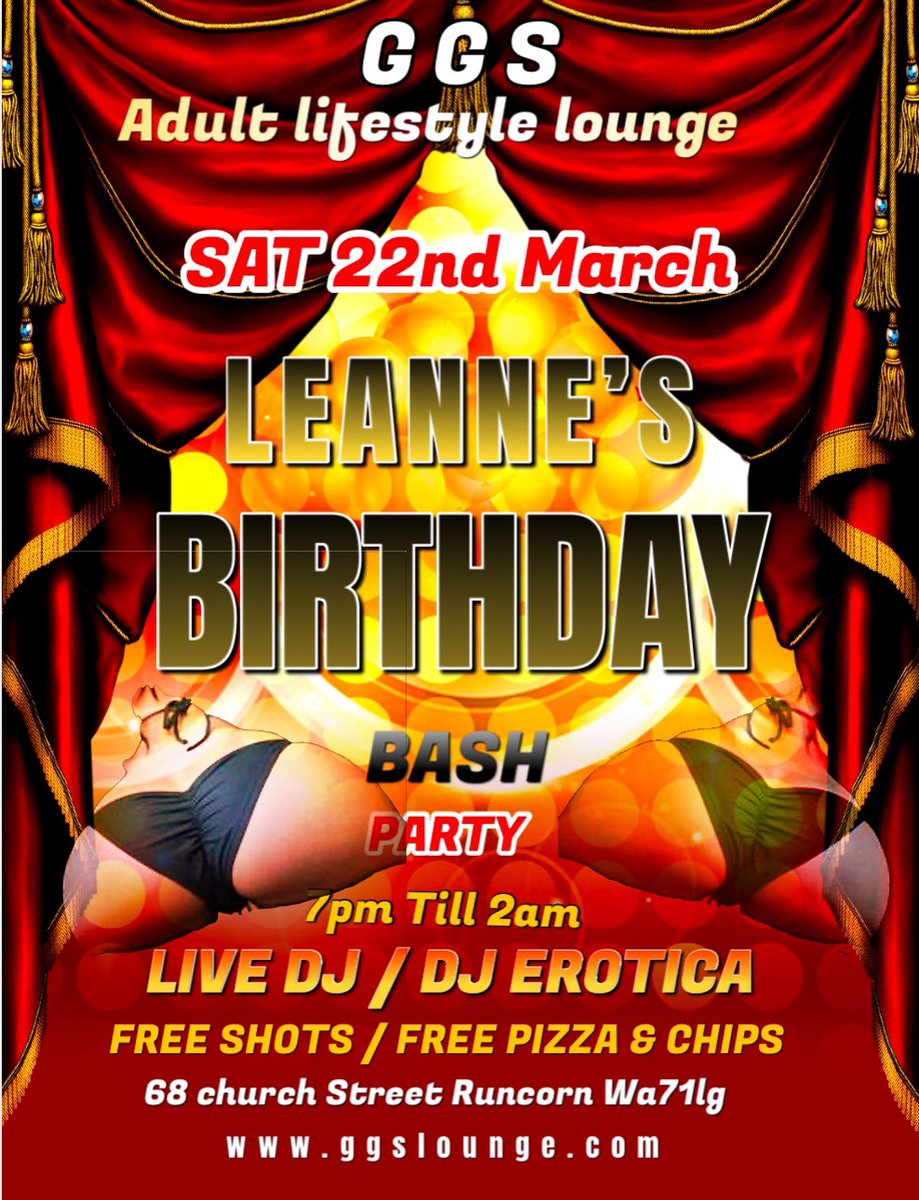 BIG BIRTHDAY EVENT (Leanne) AT GGS LOUNGE SATURDAY 22nd MARCH DONT MISS OUT NO GUEST LIST EVERYONE IS WELCOME BUT MUST BRING ID CANT WAIT TO SEE YOU ALL 💋