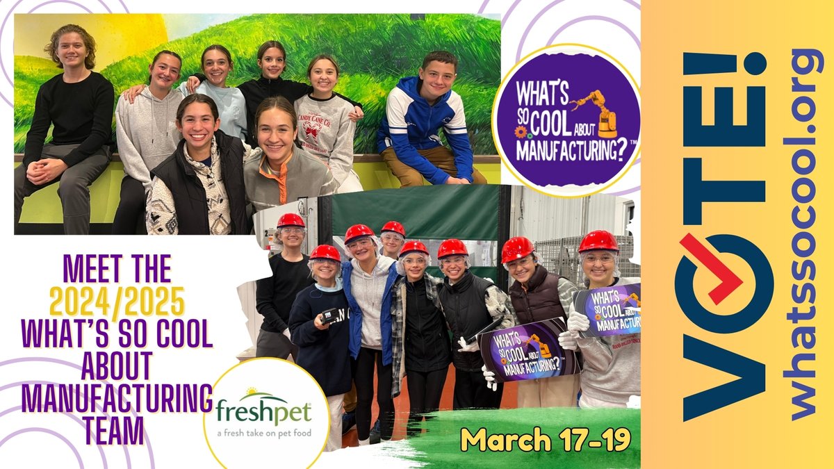 Please help our What's So Cool About Manufacturing team win the coveted Viewer's Choice Award. Go to whatssocool.org and vote as many times as you can for Nazareth's digital story about Freshpet! Voting runs from March 17th through March 19th. Let's go, Nazareth!