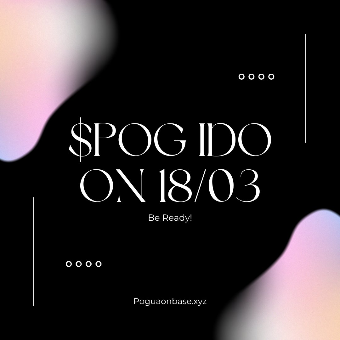 🚀 43 Hours Left – $POG IDO is Almost Here! 🚀

The $POG is launching on <a href="/base/">Base</a>, and this is your chance to get in early!

🔹 IDO Details:
🗓  March 18 – 20, 2025 | ⏰ 1:00 PM UTC
💰 Soft Cap: 5 ETH | Hard Cap: 10 ETH
💱 Presale Rate: 3,000,000,000 $POG per ETH