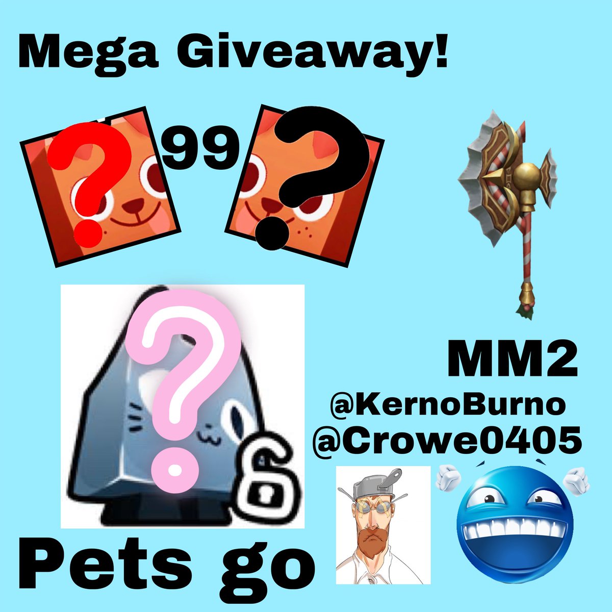 KernoBurno's tweet photo. 1 YEAR ANNIVERSARY OF MY LUCKIEST DAY GIVEAWAY 🥳
2 Random Huge pets (99) 🤑
Logchopper knife (mm2) 🪵🔪
1 Random huge (pets go) 🔥
Requirements 
Follow: @KernoBurno and @Crowe0405 
Retweet ♻️
Like ❤️ 
Comment your username and what prize you would like if you win
#kernovouches https://t.co/ERsahPH0CM