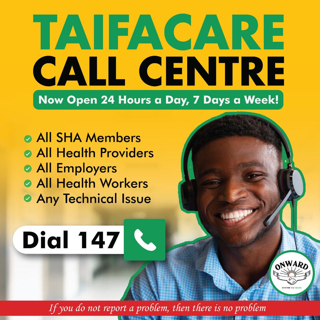 TaifaCare's tweet photo. Dial 147 - 24 hours, and access #TaifaCareCallCentre https://t.co/mTAqd46kS6