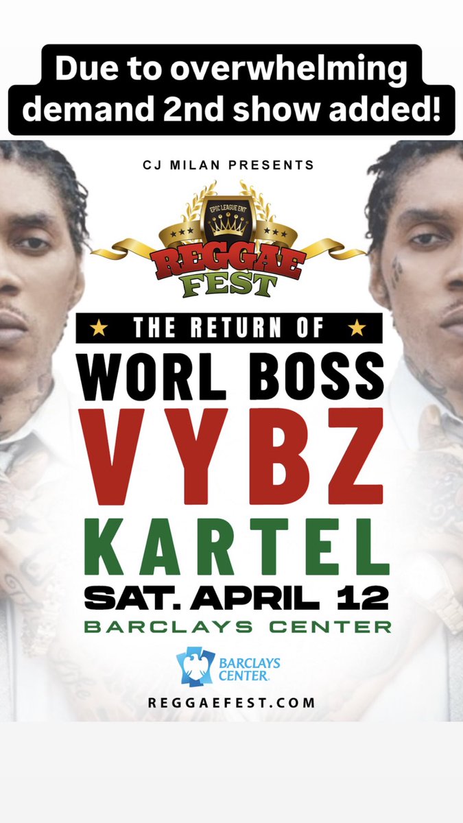 Tickets available at reggaefest.com 
barclayscenter.com
ticketmaster.com 
livenation.com 

#VybzKartel 🇯🇲☄️