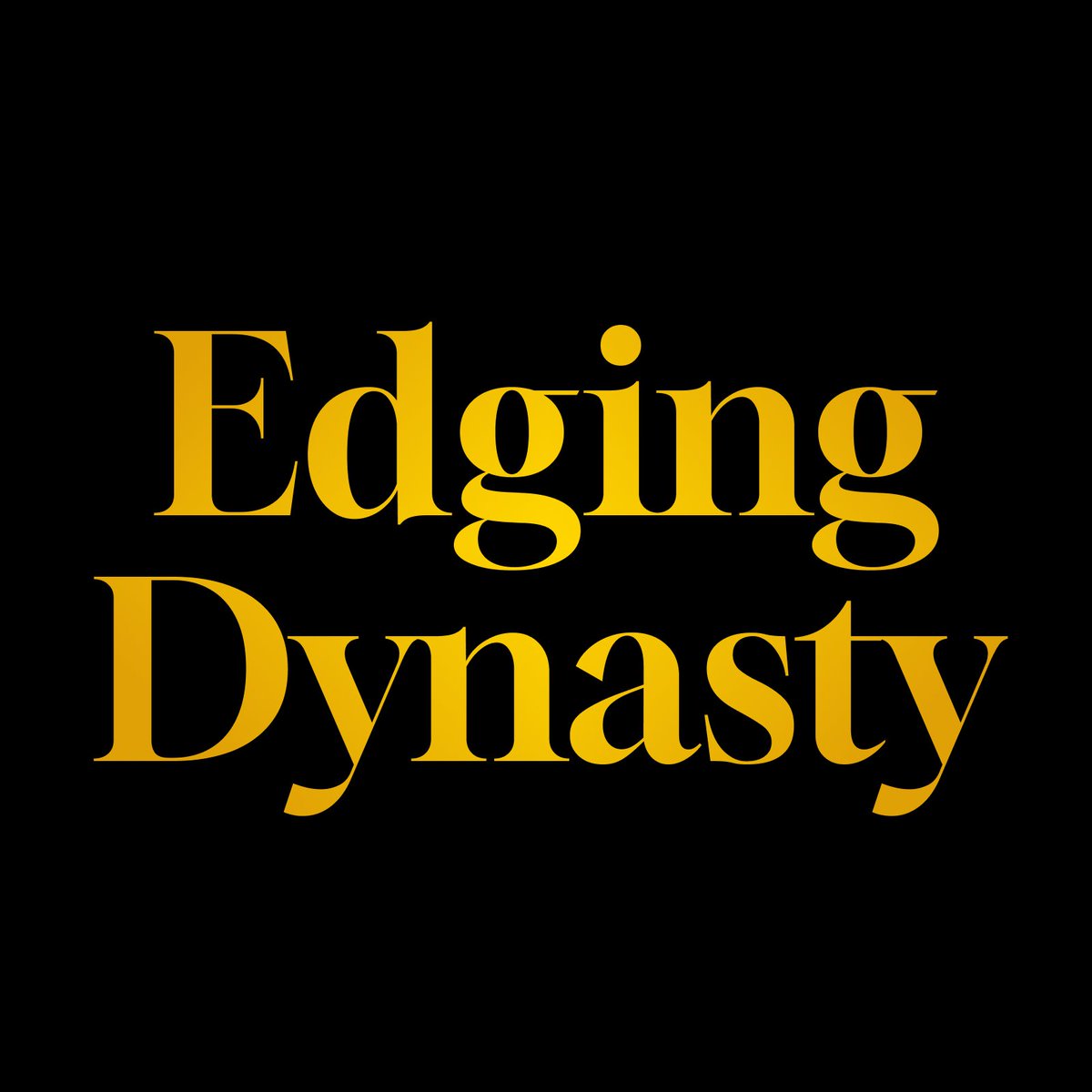 edgingdynasty's tweet photo. ~ Dedicated to the Exercise of Control℠ https://t.co/J4t6f0eWpk