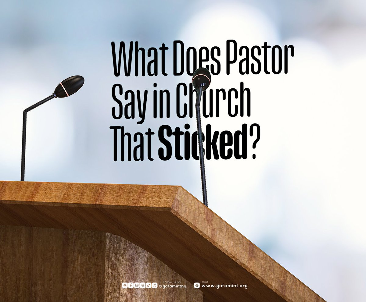 What’s that one powerful statement your pastor said that stuck with you? Share in the comments! ⬇️

#GOFAMINT
