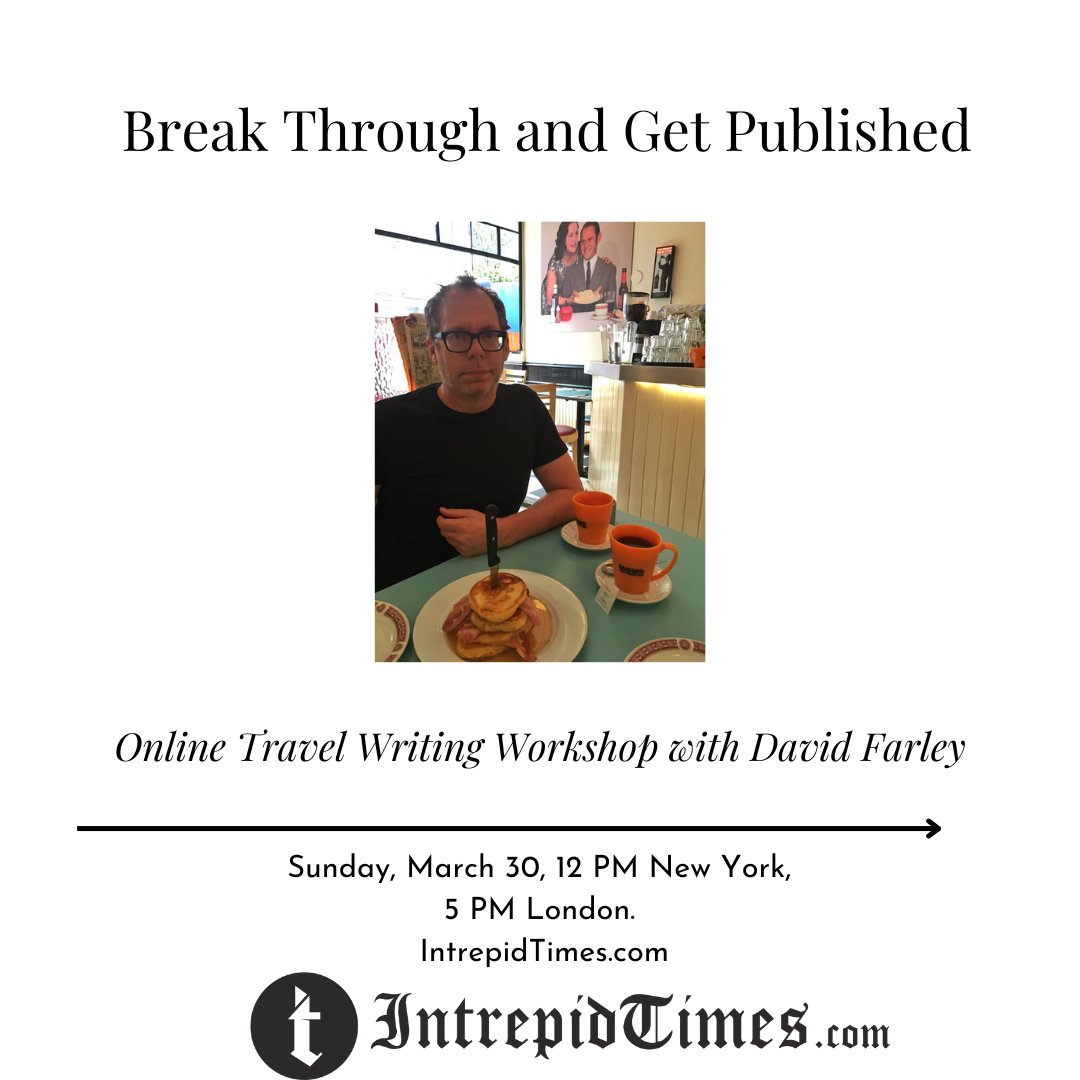 davidfarley's tweet image. I&apos;m excited to be taking part in an online travel writing workshop with @IntrepidTimes on March 30. Sign up here: intrepidtimes.com/david-farley-w…