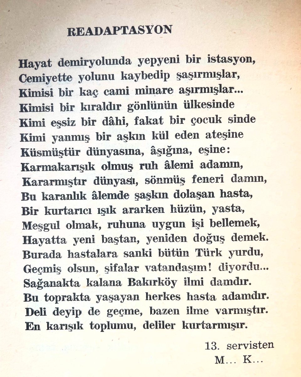 Bakırköy Ruh ve Sinir Hastalıkları Hastanesi’ndeki bir hastanın yazdığı şiir:
