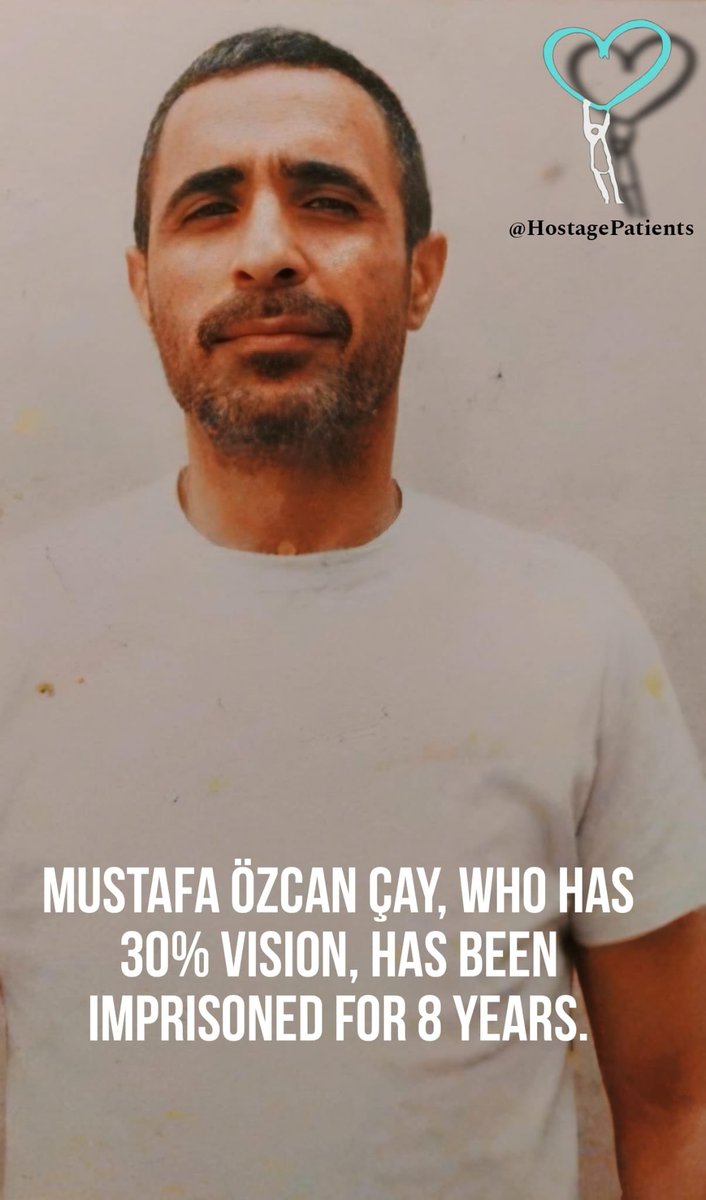 HostagePatients's tweet photo. GIVE A EAR TO THIS!
Lieutenant Colonel Mustafa Özcan Çay, who has been imprisoned for 8 years, suffers from MS. He uses a walker, cannot move his left foot, and lives in the cell with a catheter. Additionally, he has keratoconus and can only see 30%.

 @francediplo_EN  @The_Advocates @CoE_HRightsRLaw El Salvador Newcastle Alexander Isak Jota Ty Jerome #FBvSAM #FBvSMS Cihan Aydın