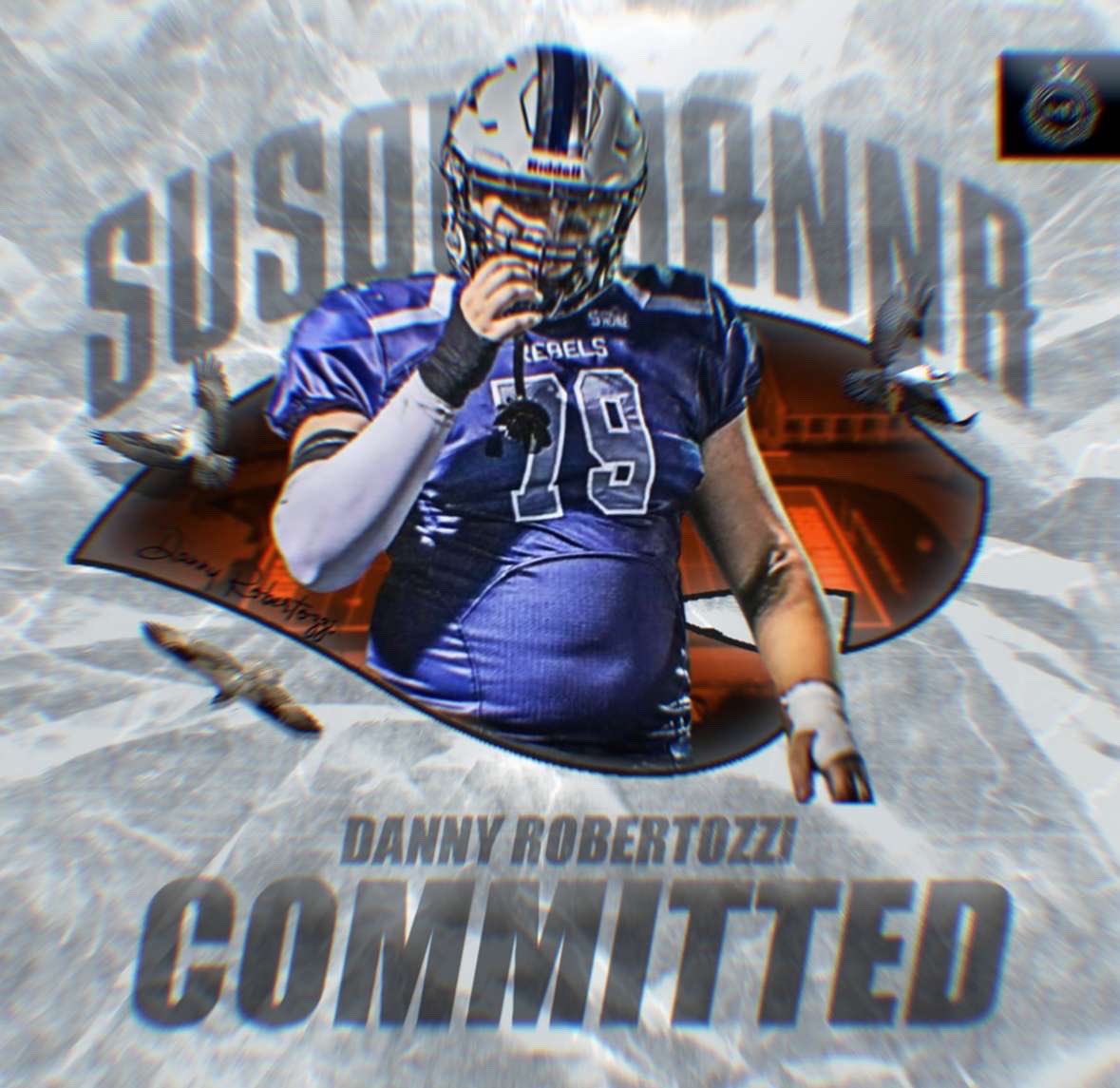 Danny Robertozzi (@drobertozzi) on Twitter photo I am blessed and excited to announce that I will be continuing my athletic and academic career at Susquehanna University!! I want to thank Coach Hill, Meehan, Samis, Ab, Bradley and Sully, As well as my Brothers on the field and my family. <a href="/HHSRebelSports/">Meehan</a> <a href="/SUCoachPerk/">Tom Perkovich</a> <a href="/CoachMDT/">Matthew Der Torossian</a> I am blessed and excited to announce that I will be continuing my athletic and academic career at Susquehanna University!! I want to thank Coach Hill, Meehan, Samis, Ab, Bradley and Sully, As well as my Brothers on the field and my family. <a href="/HHSRebelSports/">Meehan</a> <a href="/SUCoachPerk/">Tom Perkovich</a> <a href="/CoachMDT/">Matthew Der Torossian</a>