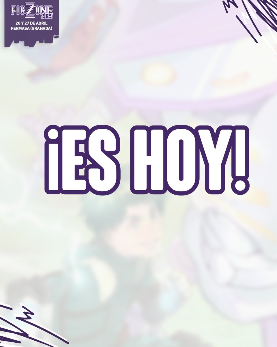 FicZone's tweet photo. ¡ES HOY! #FICZONE2025 https://t.co/CFLzH6y5qh