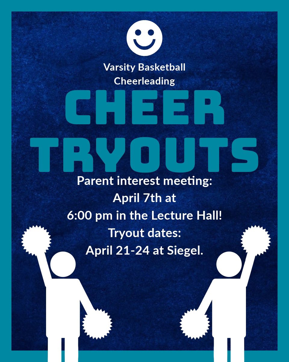 Interested in cheering on the basketball cheer team?!  
Parent interest meeting on 4/7 at 6 pm in the lecture hall. 
Try-outs will be held April 21st-24th. 

We can’t wait to see you all there!⭐️