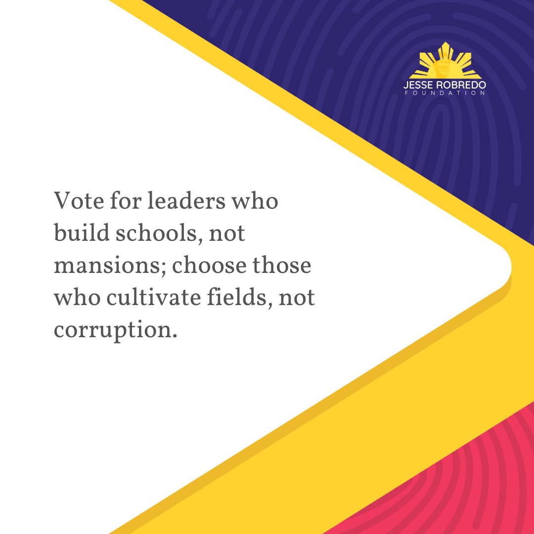 JMR_Foundation's tweet photo. Vote for leaders who build schools, not mansions; choose those who cultivate fields, not corruption.

#MatinoMahusayAtMayPuso https://t.co/Bq9Xe31H1j