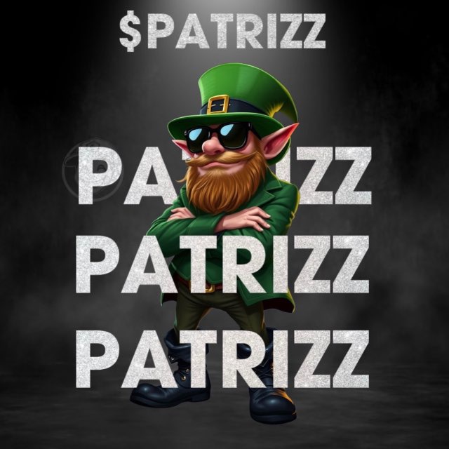 Squadry25's tweet photo. 📷 PATRIZZ - The Official St. Patrick’s Day Meme Coin 📷

📷 Live on Solana &amp; Raydium
📷 Market Cap: $85K
📷 Liquidity: $20K

📷 1H Change: +12.72%
📷 24H Change: -52.93%

📷 Contract Address:
HM6UobryFeMYj9cEippFxZofyZM9n8wcbMsr2vTixgRy https://t.co/an92JLwr9q