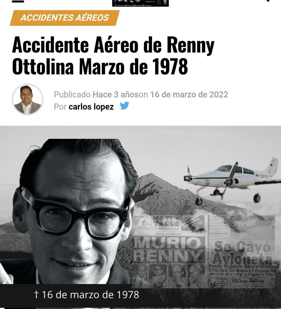 A 47 años de un accidente Aéreo de Renny Ottolina!