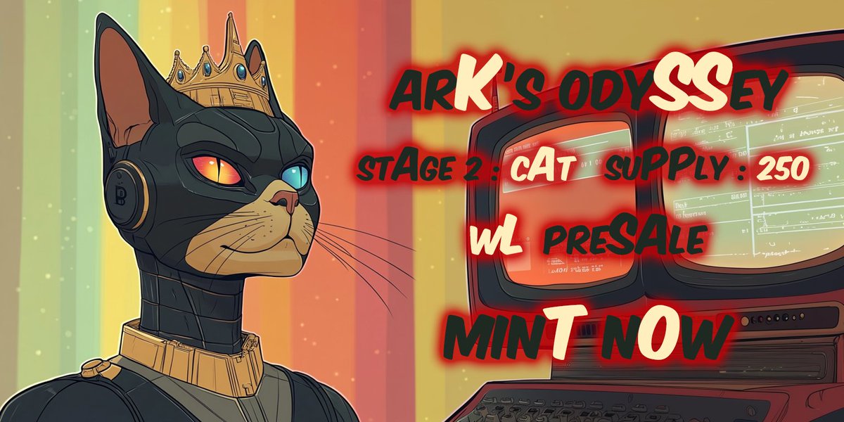 arKsOdyssey's tweet photo. 🌈 arK's odySSey - Stage 2 - The cAts🚀
The WL Mint starts NOW 🔥 48h-No limit
All rat holders are WL
🎟️ Join the arK before it's too late !
Mint here 👉 https://t.co/a4Q3RARxEv
Thx @Freeexyz❤️
#arKsOdySSey #NFT