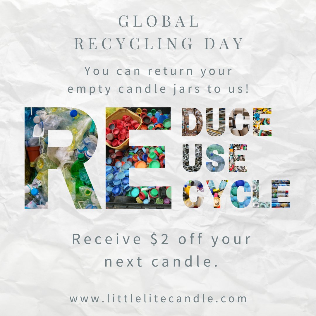 littlelitecand's tweet photo. #GlobalRecyclingDay! ♻️ Return your Little Lite candle jars &amp; get $2 OFF! We're reducing waste together. ✨ #SustainableLiving #ZeroWaste #LittleLiteCandle #LetYourLiteShine https://t.co/NLPJnUll08