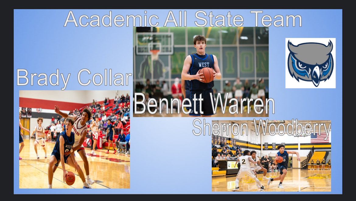 West Owls Basketball (@ow_owls_hoops) on Twitter photo Not only are the Owls good at basketball. They are great in the classroom. Congrats to Bennett Warren, Brady Collar, and Sherron Woodberry on being named to the academic all state team. <a href="/sherronw_/">Sherron Woodberry</a> <a href="/brady_collar/">Brady Collar</a> <a href="/BennettWarren25/">Bennett Warren</a> Not only are the Owls good at basketball. They are great in the classroom. Congrats to Bennett Warren, Brady Collar, and Sherron Woodberry on being named to the academic all state team. <a href="/sherronw_/">Sherron Woodberry</a> <a href="/brady_collar/">Brady Collar</a> <a href="/BennettWarren25/">Bennett Warren</a>