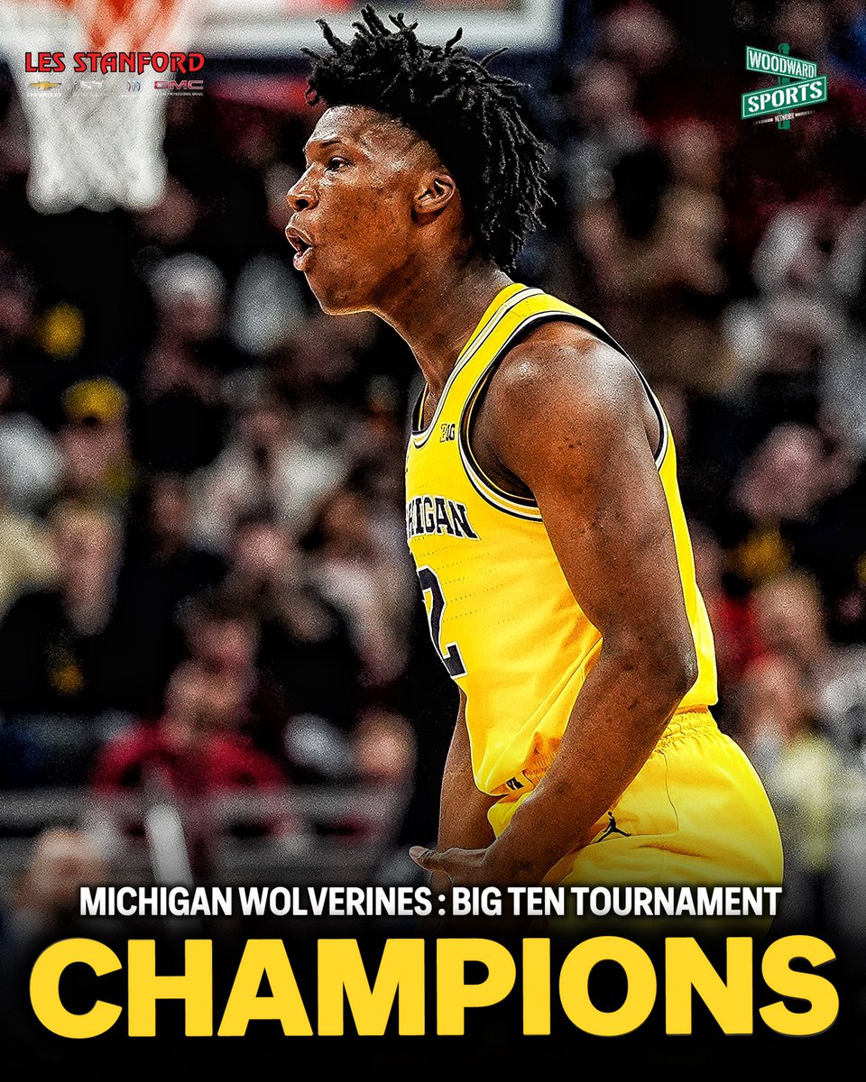 THE MICHIGAN WOLVERINES WIN THE BIG TEN TOURNAMENT 🔥