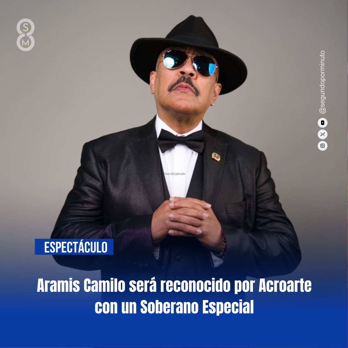 La Asociación de Cronistas de Arte (Acroarte) anunció que el merenguero Aramis Camilo será galardonado con un Soberano Especial en el marco de la celebración del 40 aniversario de los Premios Soberano, la distinción más importante de la música y el entretenimiento en la Rep.Dom.