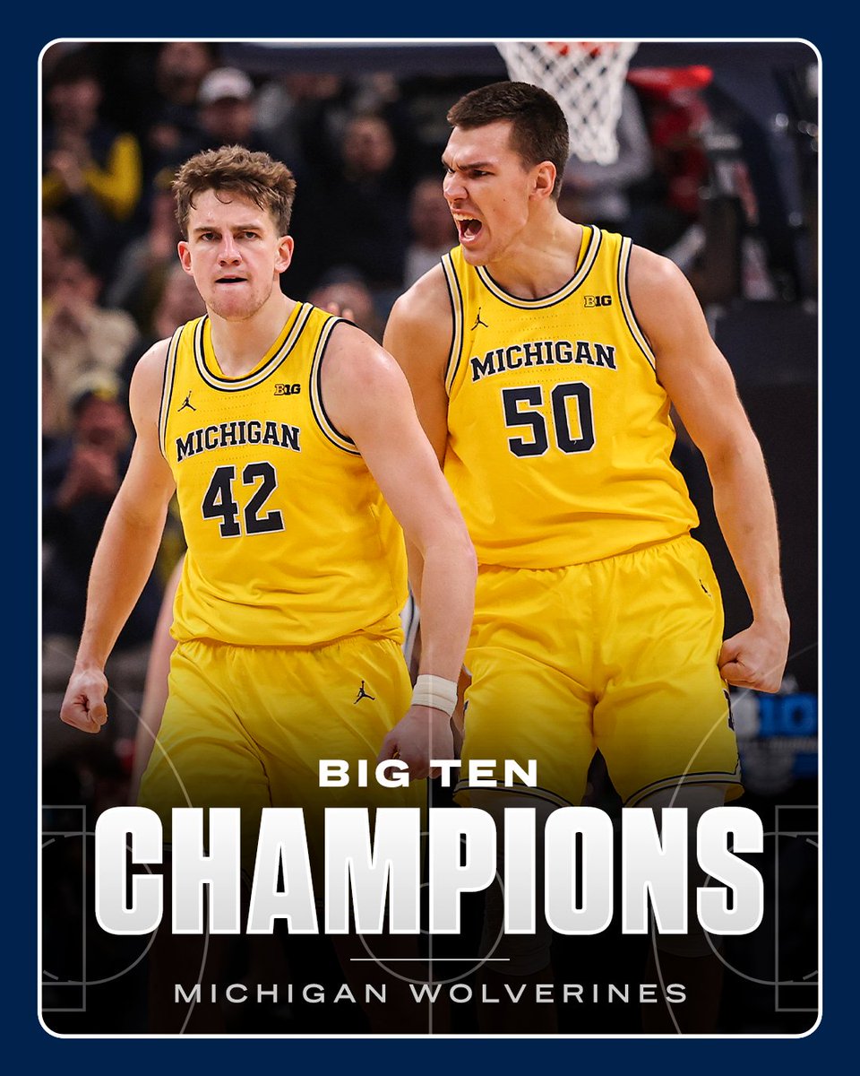 THE WOLVERINES WIN THEIR FIRST MEN'S BASKETBALL BIG TEN TITLE SINCE 2018 💪