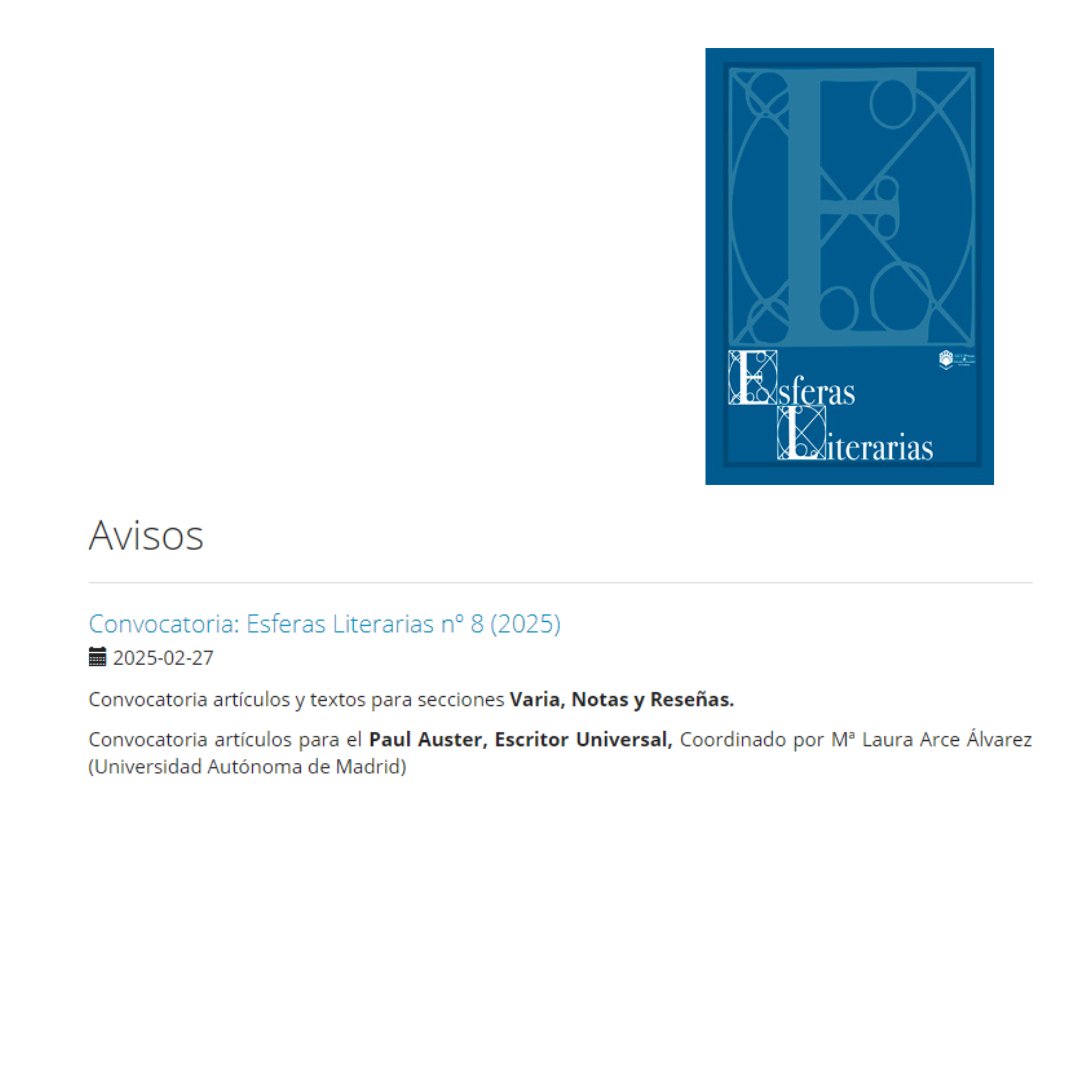 #CFP for a Special Issue of Esferas literarias nº 8 (2025) dedicated to the work of American author Paul Auster. ✍️ 

📖This Special Issue is a tribute to Auster's texts and the universality of his work.  

➡️Check out the full call!: journals.uco.es/Esferas/announ…