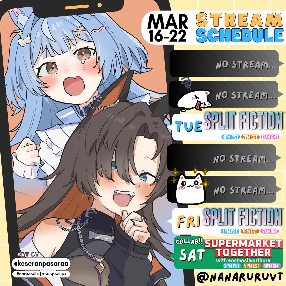 NanaruruVT's tweet image. 【 WEEKLY SCHEDULE】
💫 Mar 16th - Mar 22th

Trying not to strangle each other in Split Fiction before hopping into a fun collab over the weekend!

🔴#puppoclips
🖌️#naruoodle
🔞#puppo34
🐶🐶#nanaruruvt