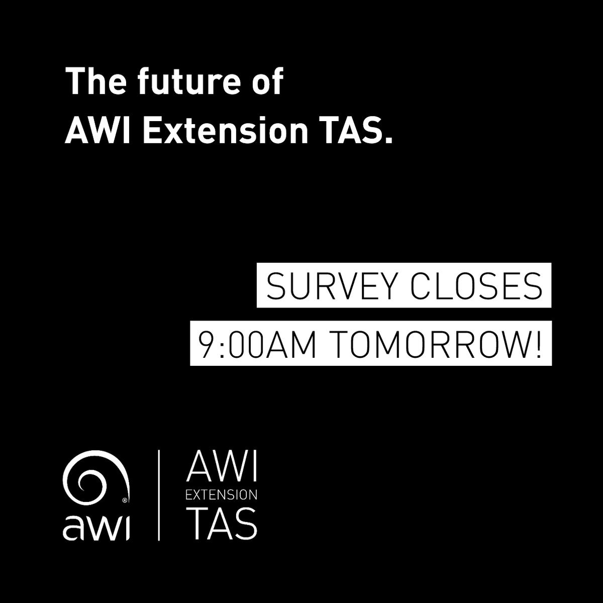 Survey closes 9:00am tomorrow!

Provide important feedback critical to securing future investment in AWI Extension TAS, and valuable, relevant and timely events and information. Go in the draw to win $500 towards a Heiniger EVO, or a $500 BP fuel card!

tinyurl.com/awi2025tas