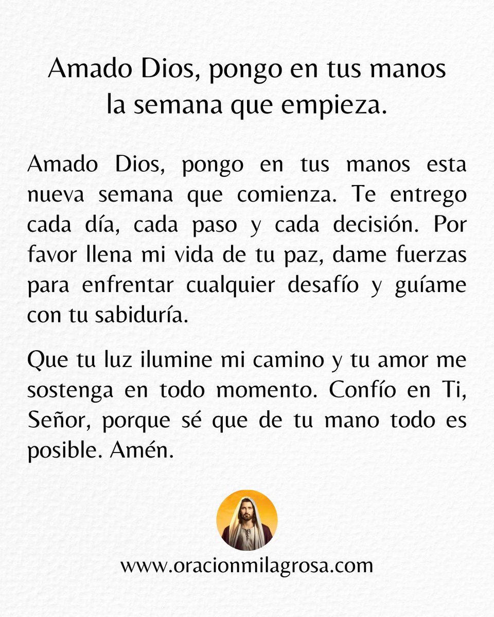 🌿 Amado Dios, pongo en tus manos la semana que empieza.

¿Quienes dicen AMÉN? 🙏