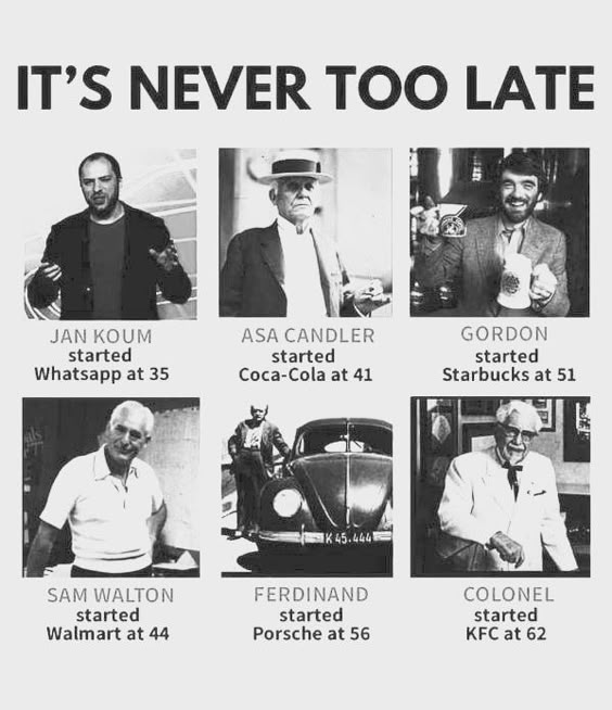 Reminder: It's never too late.