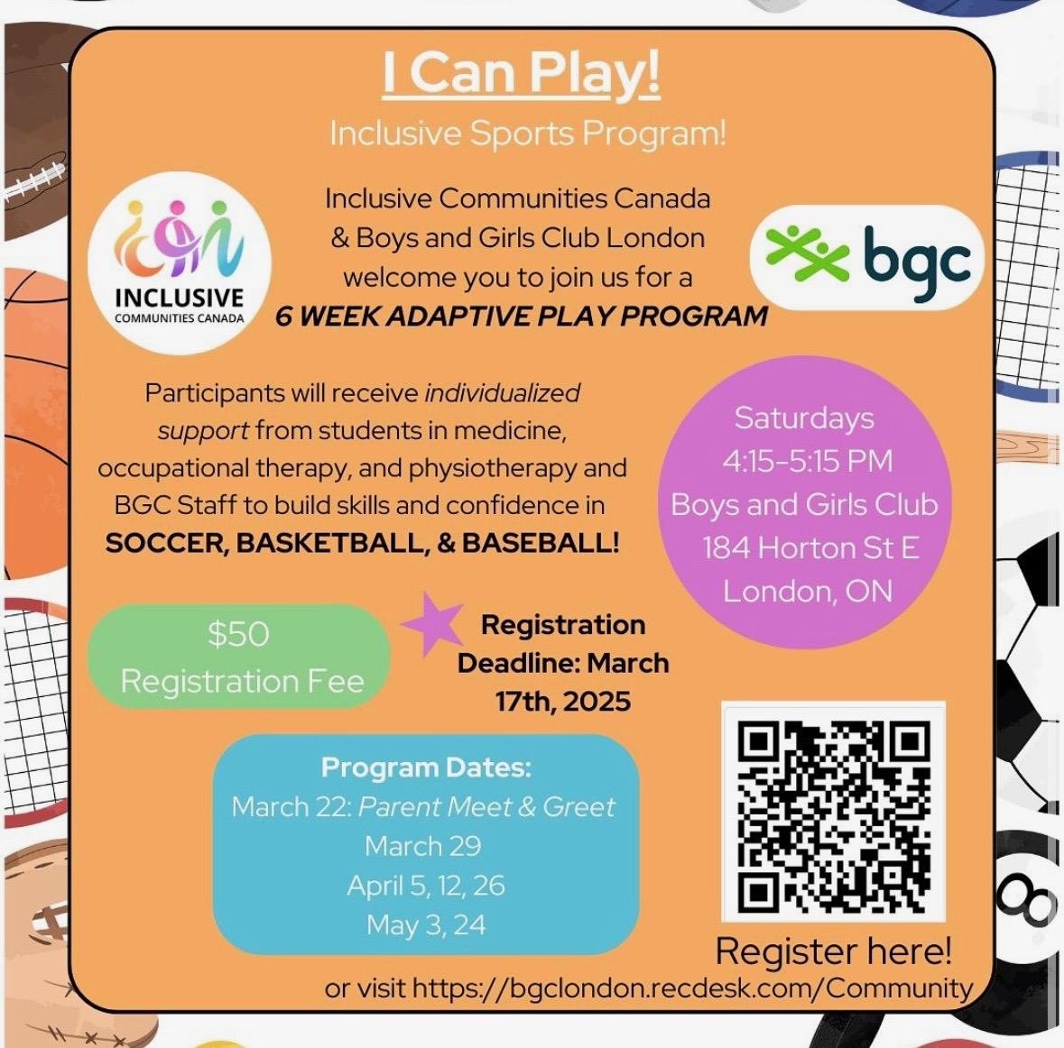 Spring is coming! ☀️

BGC London and Schulich ICCAN will host a 6-week play program for children with special needs, ages 8-12. Register by March 17! 🛝

For more info
📧 iccanschulich@gmail.com
🔗 bgclondon.recdesk.com/Community

#accessible #sports #inclusive #adaptive