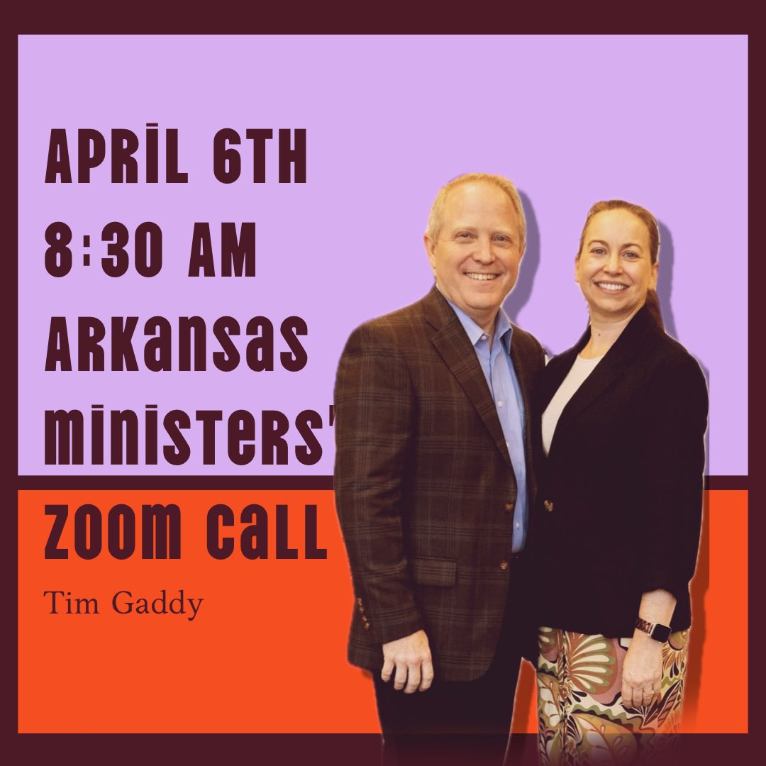 Bishop Tim Gaddy. April 6th. 8:30 AM.  Arkansas Ministers’ Zoom Call.