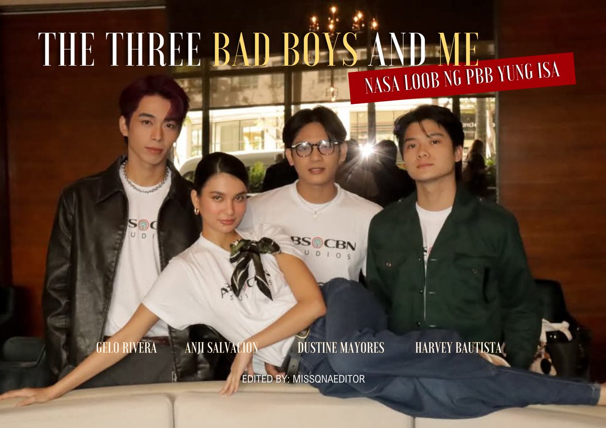 Three BAD Boys muna 

#AnjiSalvacion #TheFourBadBoysAndMe
#TFBBAM