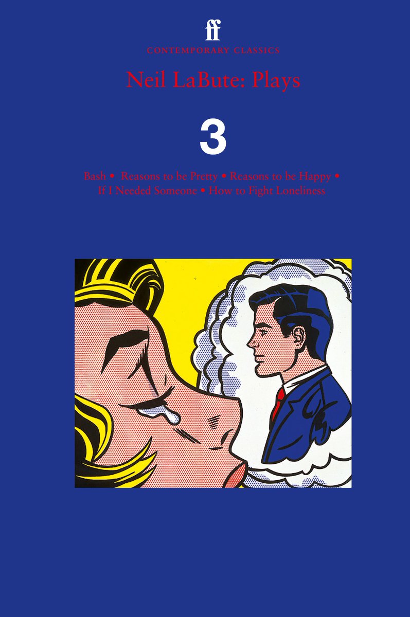 contemptent's tweet image. PLAYS. it&apos;s official, &apos;volume 3&apos; is coming from faber &amp;amp; faber and would make a handsome red-white-blue trilogy on your bookshelf. the stories are good and the graphic design is impeccable as always. available soon on amazon (and in actual bookshops as well). #theater #neillabute