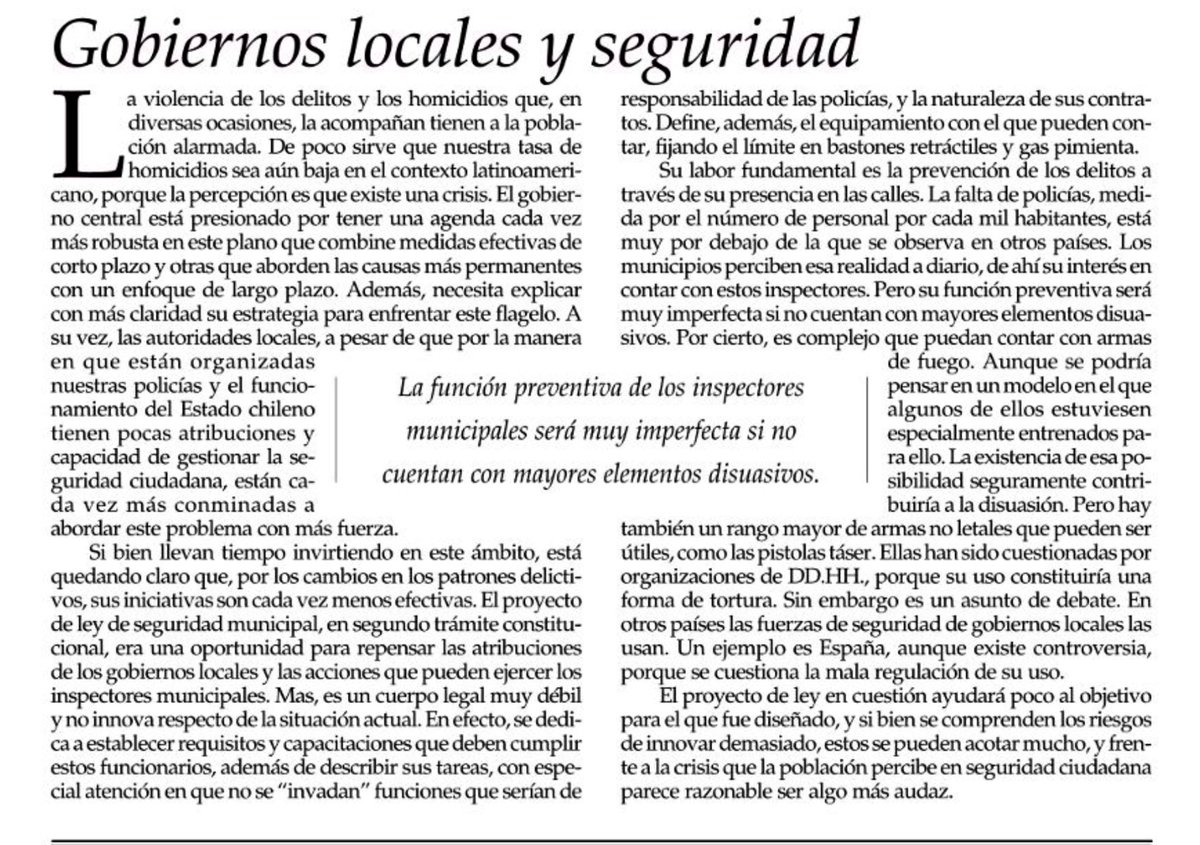 Sin duda un tema a abordar en las candidaturas presidenciales en Chile. Entre más y mejores atribuciones a las policías, replantear la colaboración de los municipios en la seguridad pública y la prevención de delitos.
