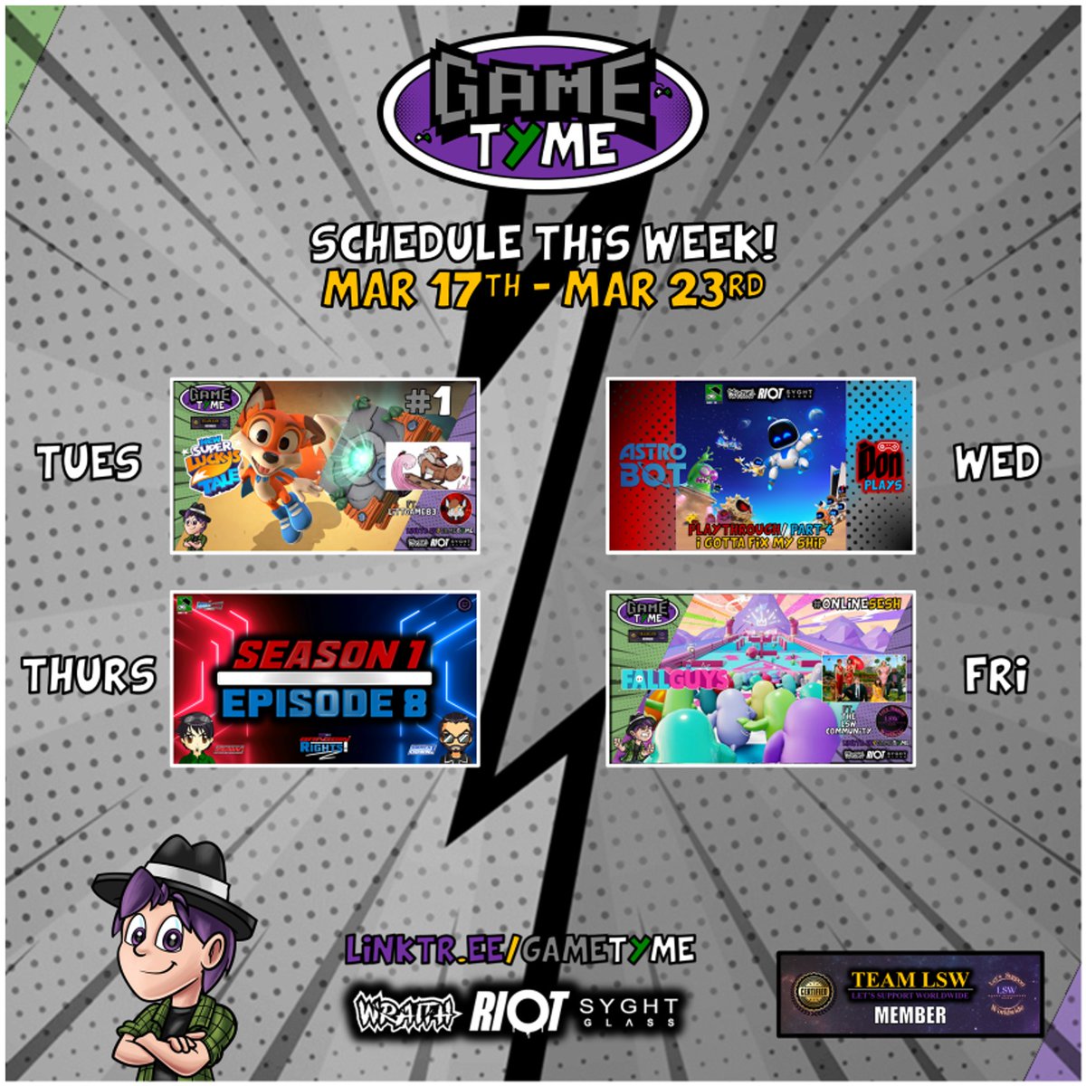 GameTymeOFF's tweet photo. Here's the #schedule... 2025 : Mar, 17th - Mar, 23rd
- Tues : #newsuperluckystale
- Wed : #agametymeshow / #donplays
- Thurs : #agametymeshow / #bragginrights
- Fri : #fallguys
#wraithenergy #rioteliquid #syghtglass #teamlsw https://t.co/3xW1tyoD5e