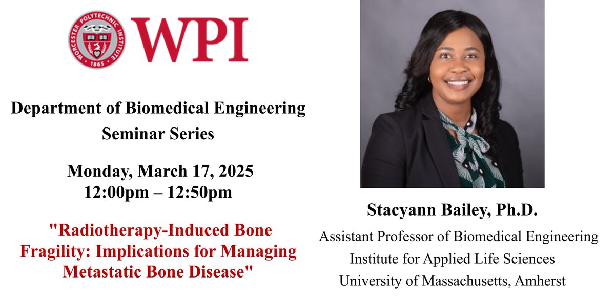 WPI Biomedical Engineering Department (@wpi_bme) on Twitter photo We welcome Dr. Stacyann Bailey from <a href="/UMassBME/">UMass Biomedical Engineering</a> for today's seminar. Her group studies how high-dose palliative radiotherapy weakens bone and raises fracture risk. Using a rat model, her group examines radiation’s effects on bone structure and cells to improve fracture prevention. We welcome Dr. Stacyann Bailey from <a href="/UMassBME/">UMass Biomedical Engineering</a> for today's seminar. Her group studies how high-dose palliative radiotherapy weakens bone and raises fracture risk. Using a rat model, her group examines radiation’s effects on bone structure and cells to improve fracture prevention.