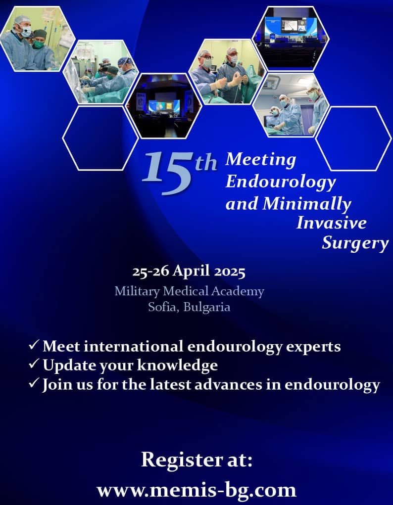Join us on 25-26 April 2025 in Sofia  memis-bg.com #MEMIS2025 #endourology