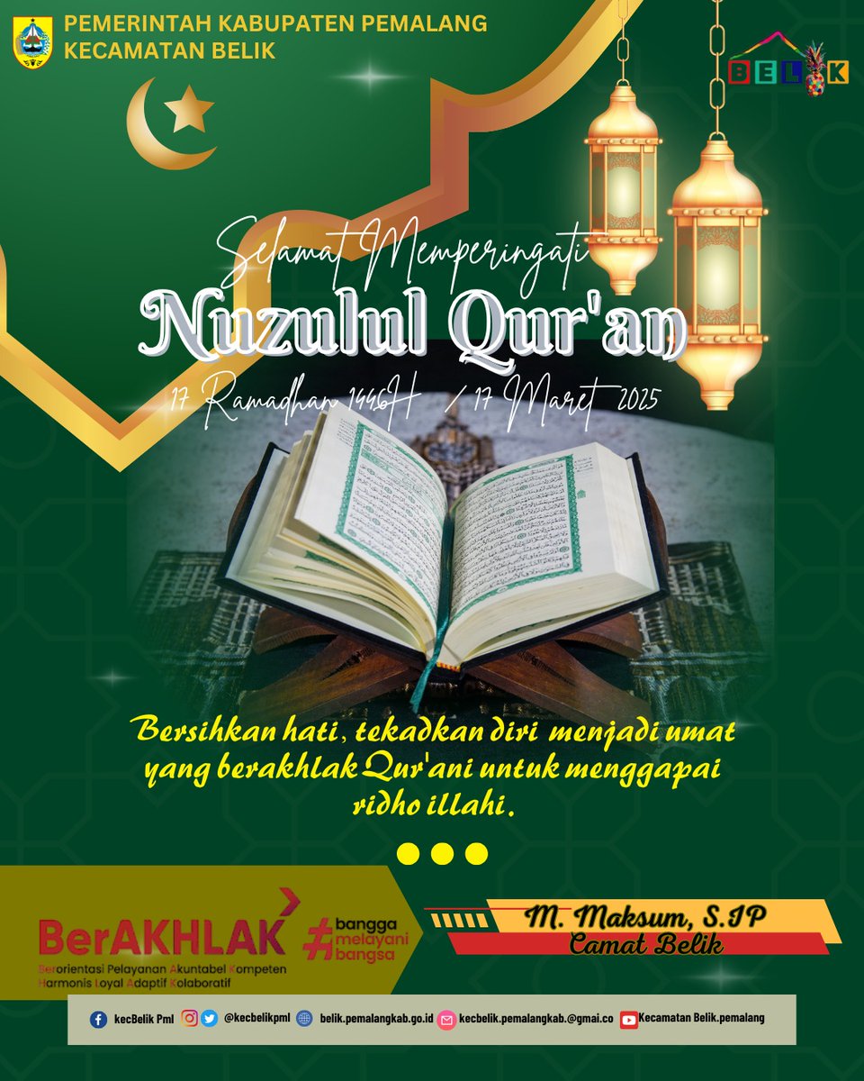 Camat Belik Muchammad Maksum, S.IP dan jajarannya mengucapkan Selamat Memperingati Hari Nuzulul Qur'an 
17 Ramadhan 1446H/ 17 Maret 2025
<a href="/PemkabPemalang/">PemkabPemalang</a>
<a href="/KominfoPemalang/">DiskominfoPemalang</a>
<a href="/kabarpemalangID/">Kabar Pemalang</a>