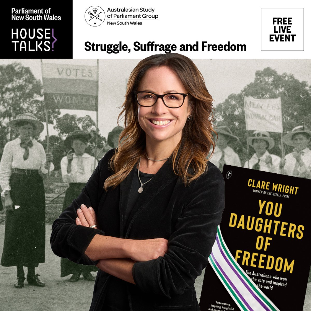 nswparliament's tweet image. 📣 Only 1 WEEK until ‘House Talks – Struggle, Suffrage and Freedom’ with Professor Clare Wright OAM!

📅 Monday 24 March

✅Register to watch the livestream: parliament.nsw.gov.au/news/Pages/hou…

#NSWParliament #HouseTalks #WhatsOnSydney #AustralianHistory #NSWHistory #Suffragette