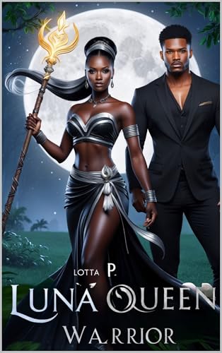 AuthorLottaP's tweet photo. "She was born to rule. He refuses to lose. But fate has other plans. . .  In Luna Queen Warrior, a fierce princess and a powerful Alpha clash in a battle of wills, passion, and destiny. https://t.co/02bTIWzoV9 https://t.co/806UGQgFT0