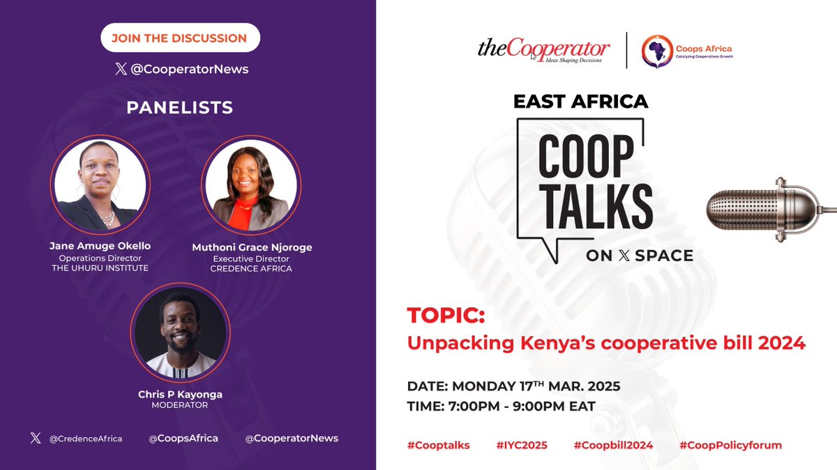 CooperatorNews's tweet photo. EAST AFRICA IS TALKING! 
Join us for an EPIC discussion on Kenya’s Cooperative Bill 2024!

📅 Today, March 17, 2025 ⏰ 7 PM - 9 PM EAT 
🔗: https://t.co/t0uuXXueJx…
Our panelists @jane_amuge & @Muthoniinsights will break it all down.
In partnership with @CoopsAfrica & @CredenceAfrica.

Tag your cooperative, share widely, and let’s make this discussion LOUDER! 
@RwandaCoopsPro @coopbanktz @ucscucoop @CooperativesKe @CoopsandMSMEs @mtic_uganda @Ushirika_Kenya @ImarishaSacco @Coopnewsmedia @ushirika_tcdc @coopmiske @RCARwanda 

#CoopTalks #CoopBill2024 #CoopPolicyForum
