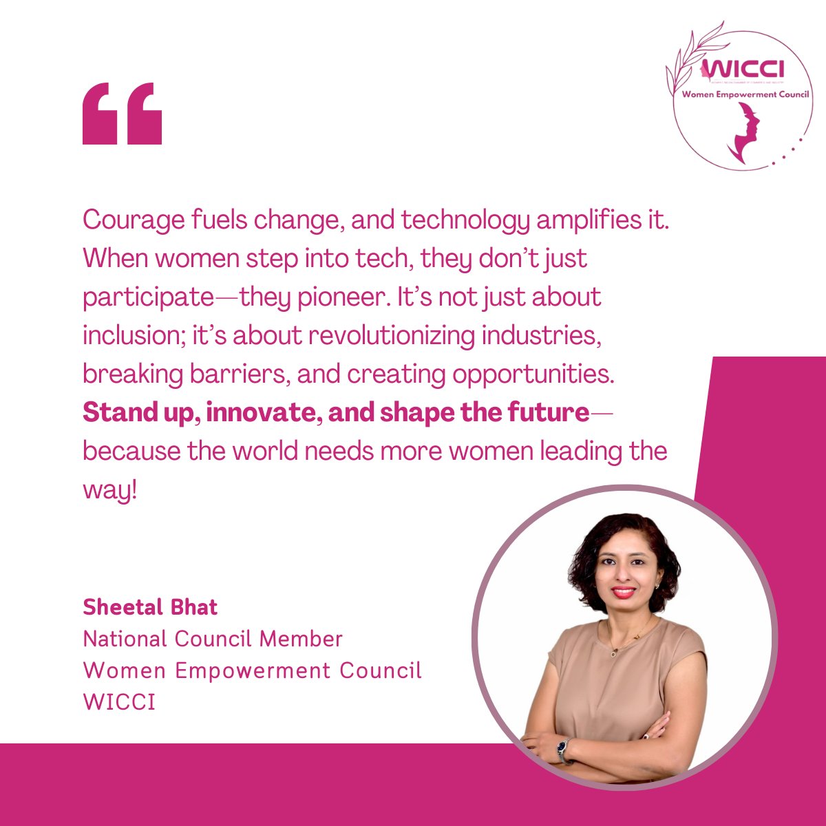 __WICCI__'s tweet photo. At WICCI, our mission is to accelerate the empowerment of women &amp; drive meaningful change.  Sheetal Bhat, National Council Member, says courage fuels change &amp; tech amplifies it. 
#WomenInTech #WICCI #Empowerment https://t.co/UlNWWpDunJ