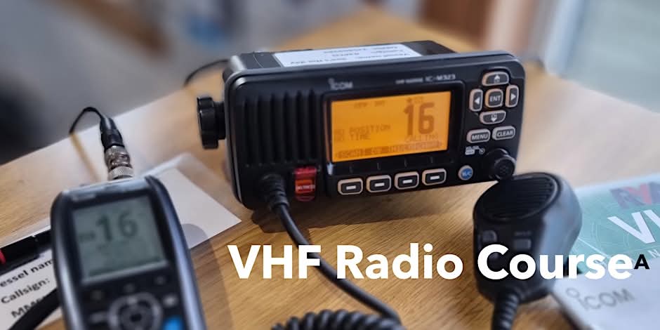 VHF Radio Course Sat 22nd March