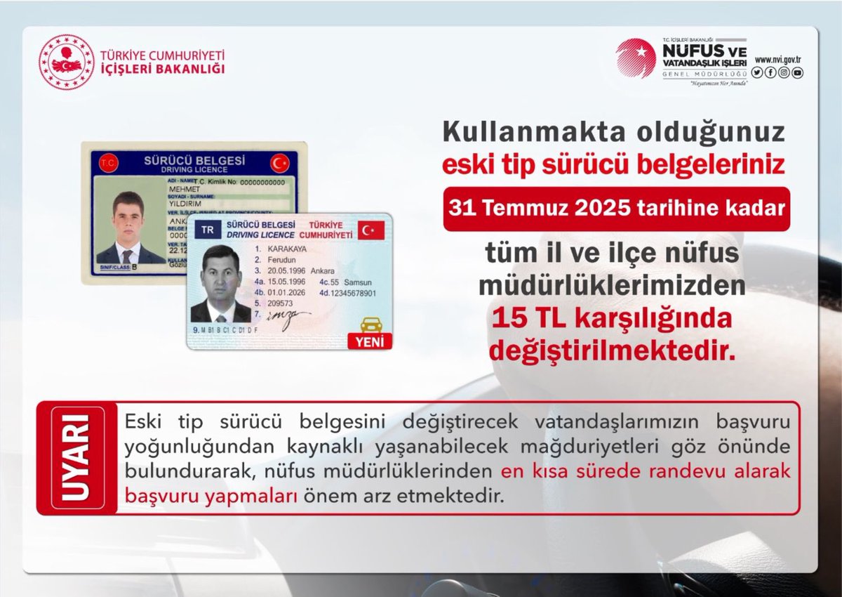 31.12.2015 tarihi ve öncesinde düzenlenen sürücü belgelerinin değiştirilme süresi 31 Temmuz 2025 tarihine kadar uzatılmıştır. İ
‼️Yoğunluktan kaynaklı mağduriyet yaşamamanız adına nüfus müdürlüklerimizden randevu alarak en kısa sürede başvuru yapmanız önem arz etmektedir.