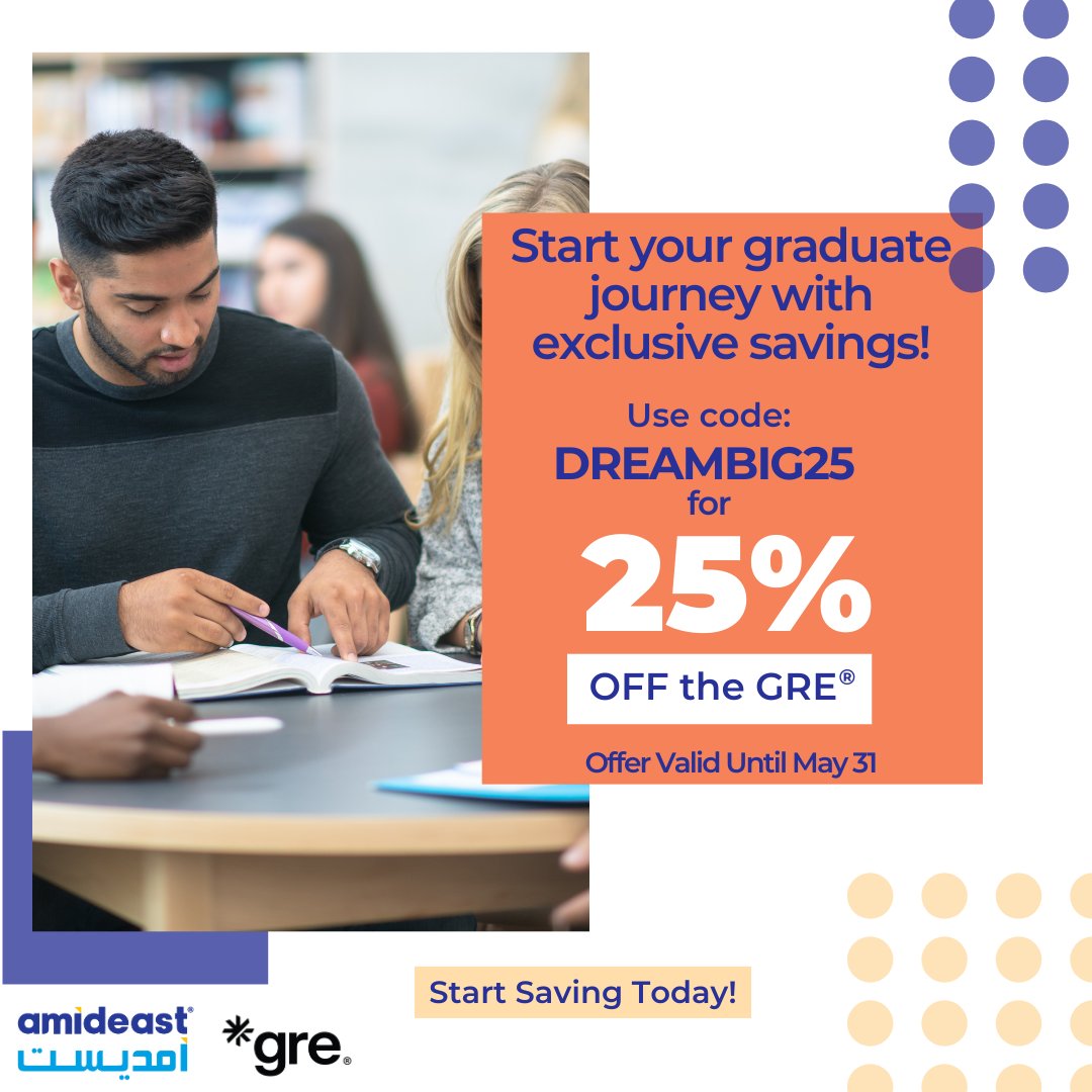 Ready for grad school? Save 25% on the GRE® General Test with code DREAMBIG25 when you register by May 31, 2025! (3 uses per person, 21 days apart.)

Don’t miss out—register now! 🔗 ereg.ets.org/ereg/public/ju… 
#GRE #Amideast #GradSchoolGoals