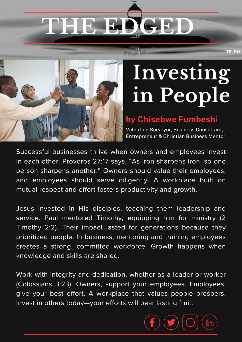 C_Fumbeshi's tweet photo. Investing in People 

Great businesses thrive when leaders and employees invest in each other. Value people, mentor, and work with excellence! #TheEdged https://t.co/y0XLYFMkvW