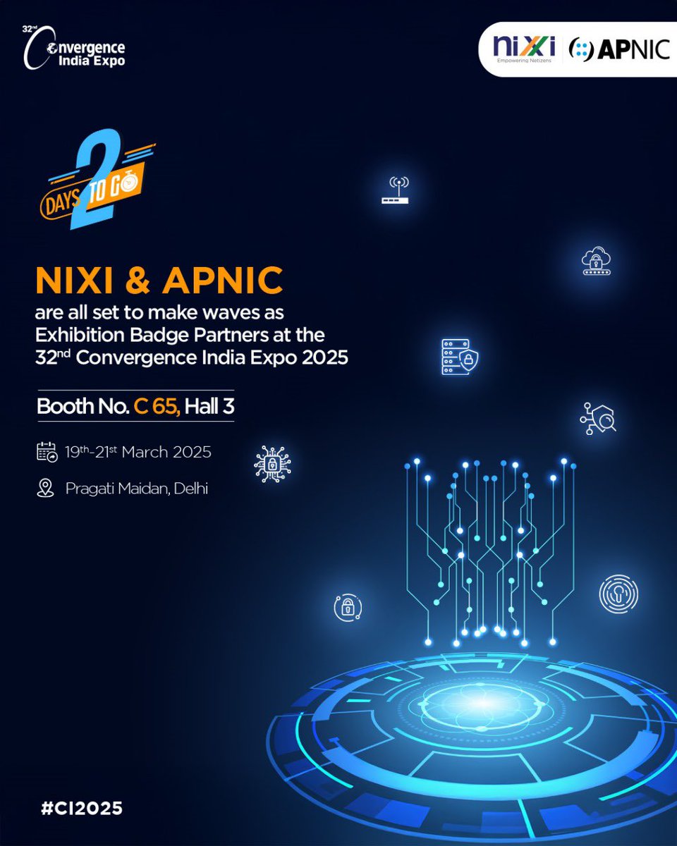 inregistry's tweet image. Only 2 days left until NIXI &amp;amp; APNIC take the spotlight at the 32nd Convergence India Expo 2025! Don’t miss out! Meet us at Booth No. C 65,Hall 3. Let’s shape the future of connectivity together!

#CI2025 #FutureReady #SmartIndia #TechSummit #Technology #TechInnovation #TechExpo